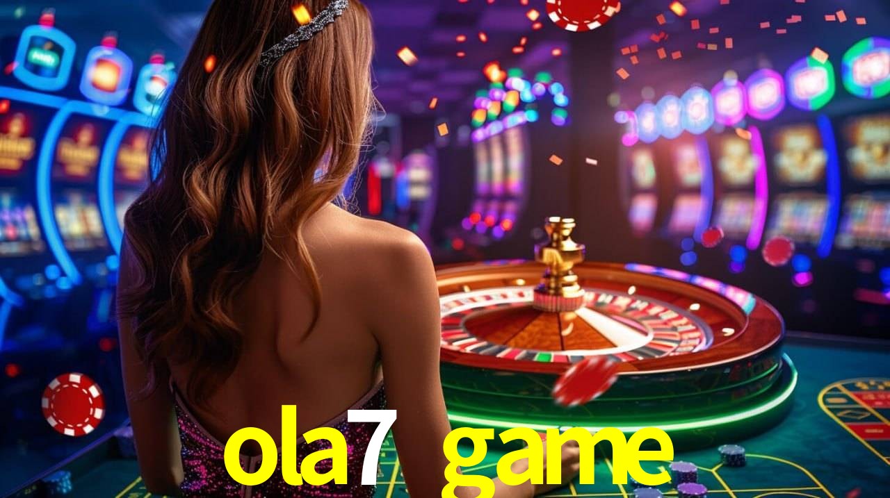 ola7 game,ola7 game.com